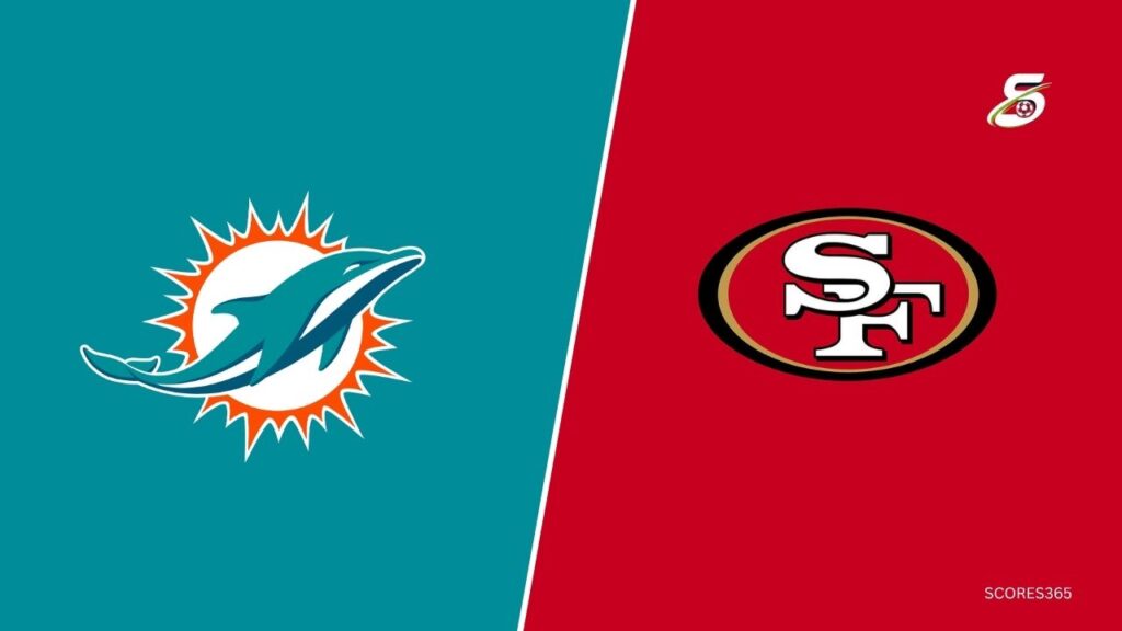 Miami Dolphins vs San Francisco 49ers